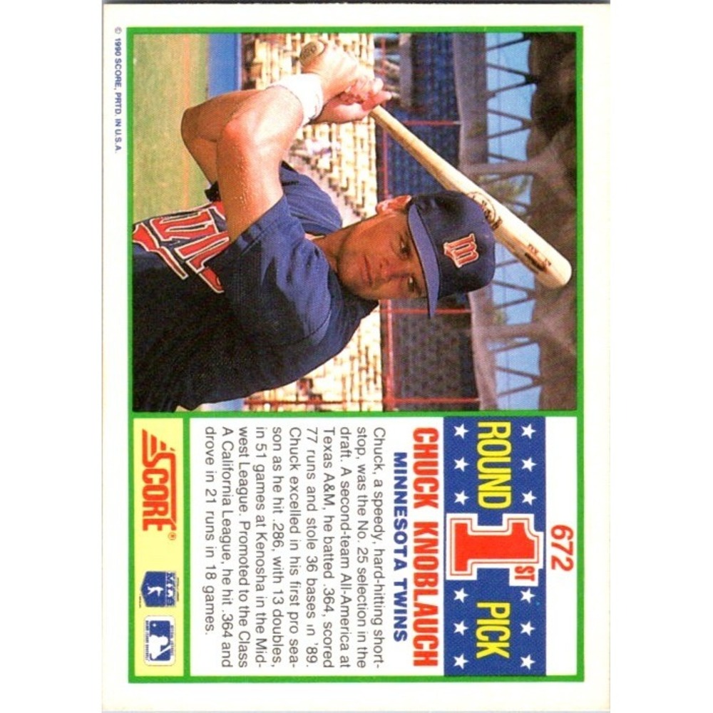 1990 Score #672 Chuck Knoblauch - Picture 2 of 2